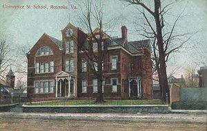 commercestsch.jpg
Commerce Street School, Roanoke, ca. 1900
