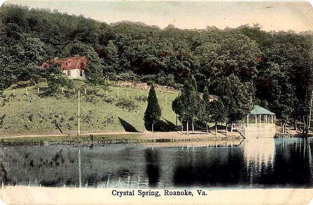 Roanoke - Crystal Springs
This is from a very early color postcard, perhaps circa 1905.
