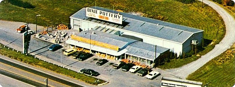 dixiepottery.jpg
This 1960s promotional postcard shows the shopping mecca - Dixie Pottery.  Their facility has greatly expanded since this aerial shot was taken.
