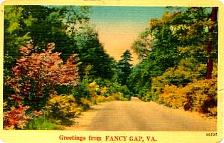 fancygap1.jpg
This is a 1940s fantasy postcard from Fancy Gap.
