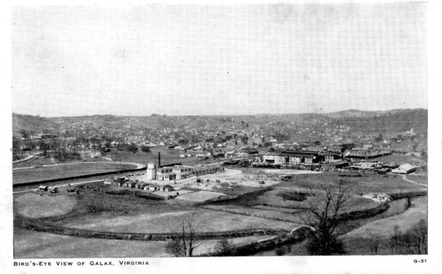 Galax - Bird's Eye View of Galax
THis is a 1920s postcard.
