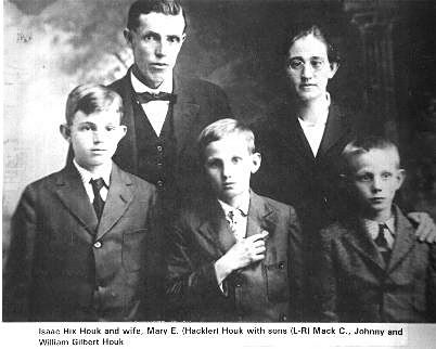 houk10.jpg
Isaac Hix Houk and Mary E. Hackler Houk.  Sons in front left to right Mack C, Johnny, and William Gilbert Houck.  Courtesy of Thom Houk.

