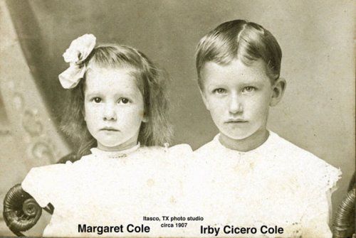 irbycole.jpg
Margaret and Irby were the children of Adolphus Cole and Sarah Warren Cole.  Margaret was my mother.  Courtesy of Barb Norvell. [email]barbnor2@yahoo.com[/email]

