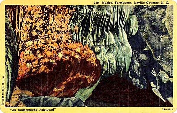 Linville - Linville Caverns
This is from a 1940s postcard.  You may explore further at the [url=http://www.linvillecaverns.com/]Linville Caverns website.[/url]
