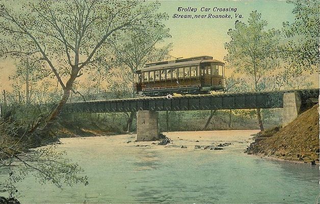 roanoketrolly1910.jpg
This is a circa 1910 postcard showing a trolly passing over a stream "near Roanoke."
