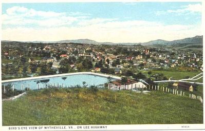 Wytheville - Bird's Eye  View
From acirca 1930 postcard.  Lee Highway was completedin this area about this same time.

