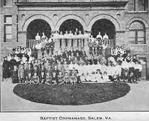 orphanagesalem1913.jpg
Baptist Orphanage, Salem, Virginia, 1913
