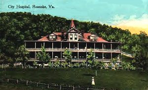 roancityhosp1914.jpg
Roanoke City Hospital, ca. 1914

