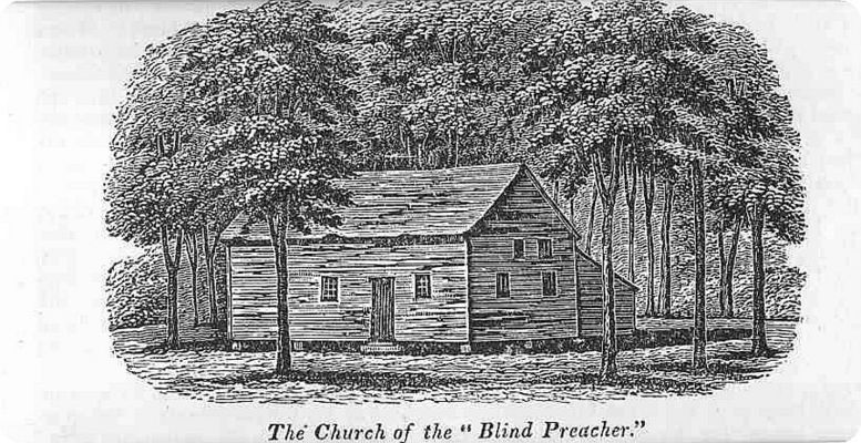 Orange - Church of the Blind Preacher
From Henry Howe's 1846 History of Virginia.  From the historical marker at this location "Near here was the church of James Waddel, the blind presbyterian preacher. Waddel, who had been a minister in the Northern Neck and elsewhere, came here about 1785 and died here in 1805. William Wirt, stopping 1803 to hear a sermon, was impressed by Waddel's eloquence. He made it the subject of a classic essay.
Conservation & Development Commission 1929"

