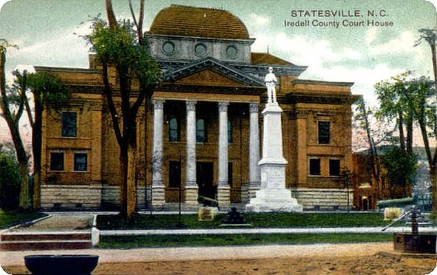 Statesville - Iredell County Court House
This is from a circa 1910 postcard.
