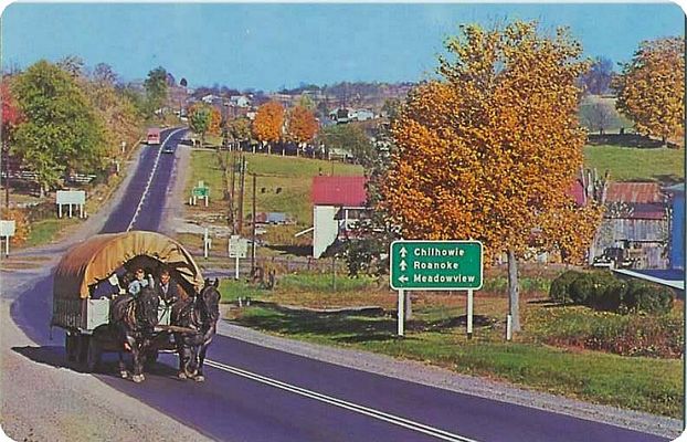Emory - "Last Wagon West"
This 1961 postcard shows a recreation of a wagon leaving the east for California.  This photo was snapped on US 11 near Emory, VA.
